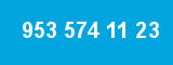 953 574 11 23 953 574 11 23